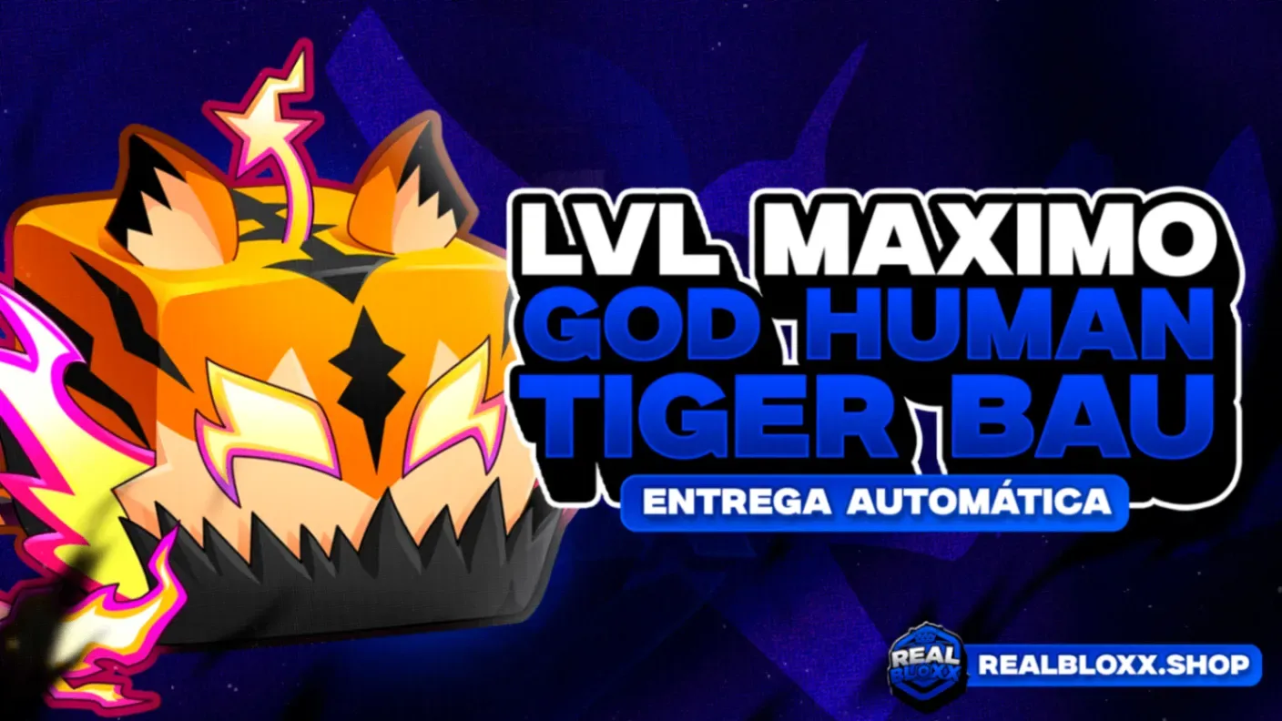 『 🐯 』 LEVEL 2800 + TIGER NO INVENTARIO E GOD HUMAN